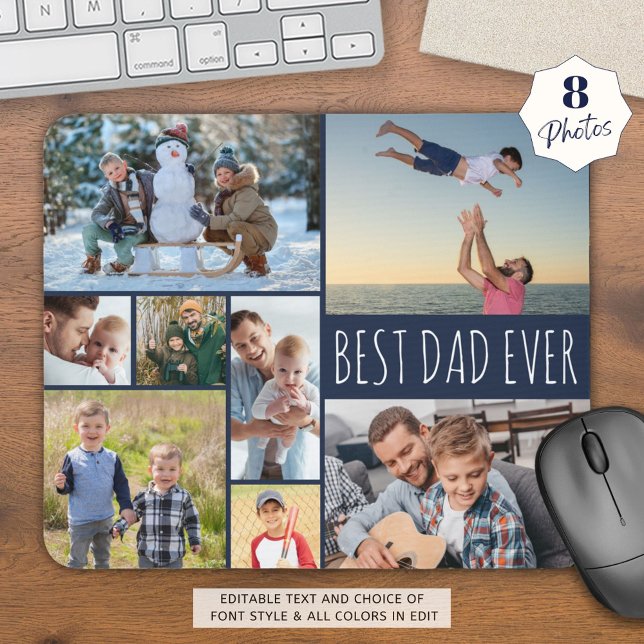 Simple BEST DAD EVER 8 Photo Collage Navy Blue Mouse Pad (Creator Uploaded)