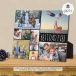 Simple BEST DAD EVER 8 Photo Collage Plaque<br><div class="desc">Create your own personalized, custom color photo collage display on this 8x10" easel-back photo plaque for the BEST DAD EVER with this easy-to-upload photo collage template featuring 8 pictures in various shapes and sizes, both horizontal and vertical to accommodate a wide variety of photo subjects in your choice of text...</div>