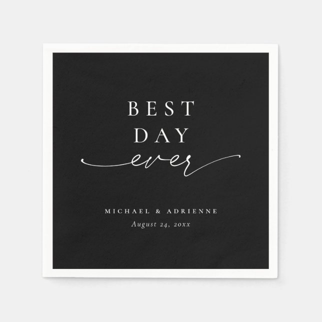 Simple Best Day Ever Calligraphy Black Wedding Napkins (Front)