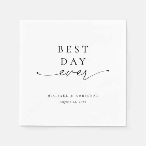 Simple Best Day Ever Calligraphy Wedding Napkins
