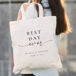 Simple Best Day Ever Calligraphy Wedding Tote Bag at Zazzle