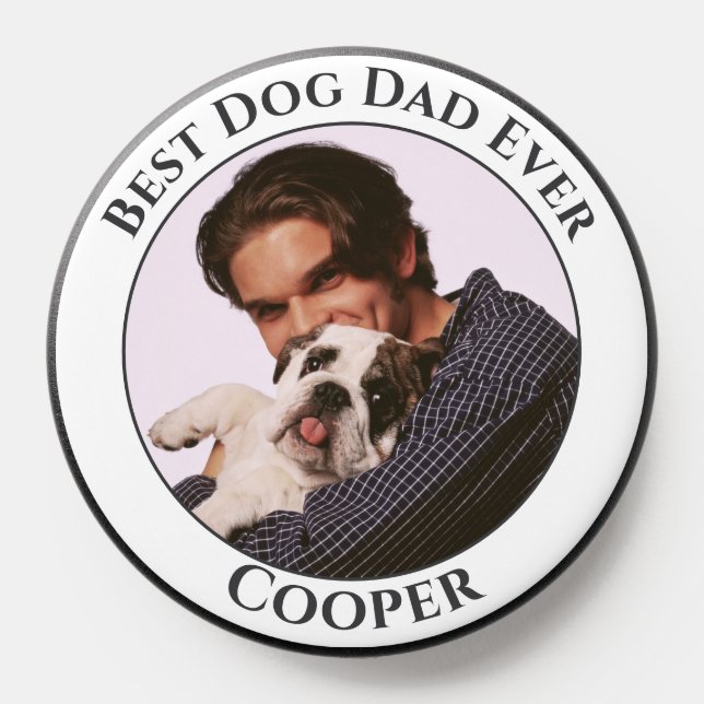 Simple Best Dog Dad Ever Custom Pet Photo PopSocket (Popsocket)