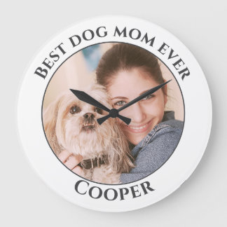 Simple Best Dog Mom Ever Custom Pet Photo Name Large Clock