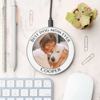 Simple Best Dog Mom Ever Custom Pet Photo Wireless