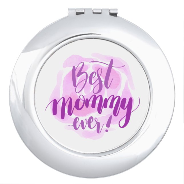 Simple Best Mom Ever Mother's Day | Compact Mirror (Front)