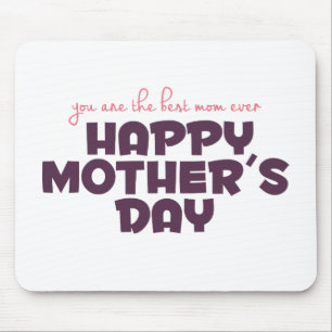 Simple Best Mom Ever Mother's Day   Mousepad
