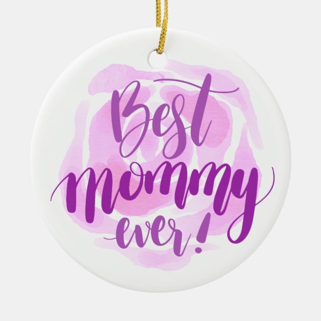 Simple Best Mom Ever Mother's Day | Ornament (Front)