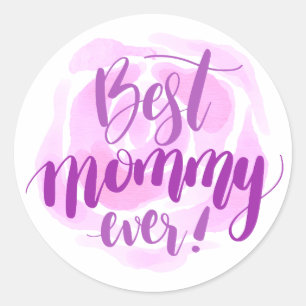 Simple Best Mom Ever Mother's Day Sticker Seal
