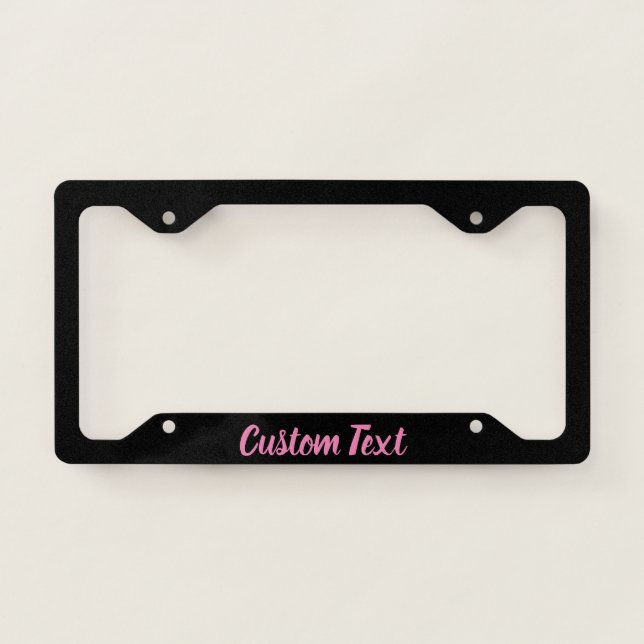 Simple Black and Pink Cursive Script Text  License Plate Frame (Front)