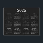 Simple Black And White 2025 Calendar<br><div class="desc">A simple classic 2025 calendar refrigerator magnet with white lettering on a black background. You can even add more text or images,  customize background color.</div>