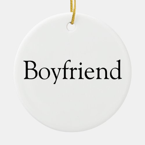 Simple Black and White Boyfriend Definition  Fun Ceramic Ornament