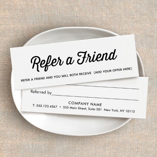 Simple Black and White Customer Referral