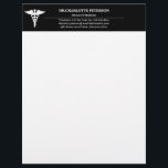 Simple Black And White Doctor  Letterhead<br><div class="desc">Simple Black And White Doctor Letterhead features caduceus and a modern text template in black and white background. A perfect design for doctor , hospital or private clinic owner .Please click on the personalize button to customize it with your text .Kindly visit my store " loveyouart" for other or similar...</div>