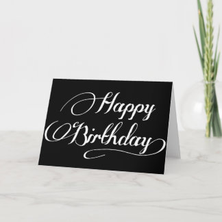Simple Black and White Happy Birthday Script Card