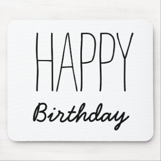 Simple Black And White Happy Birthday Typography Mouse Pad