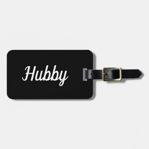 Simple Black and White Hubby Luggage Tag