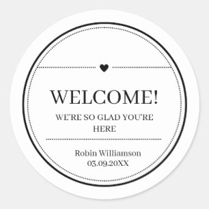 Simple Black and White Modern Minimal Welcome Classic Round Sticker