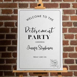Simple Black And White Retirement Party Welcome Foam Board