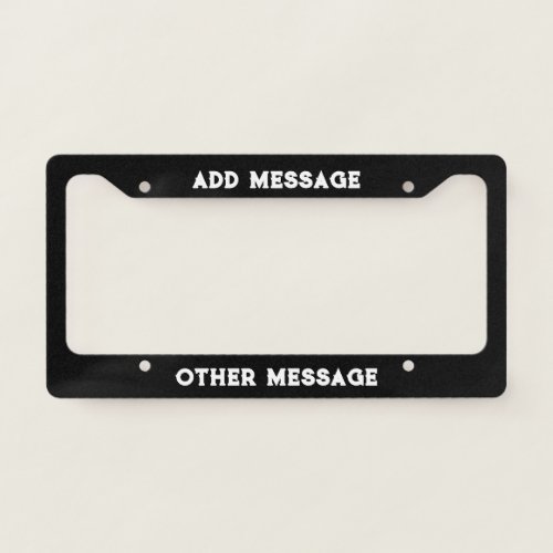 Simple Black and White Retro Font Text Template License Plate Frame