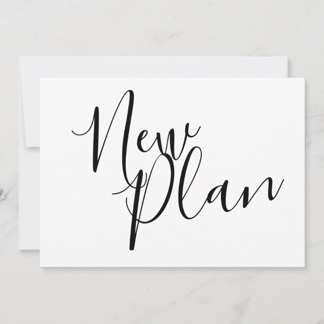 Simple Black and White Script New Plan Postponed Save The Date (Front)