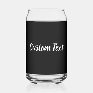 Simple Black and White Script Text Template Can Glass