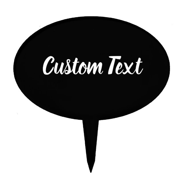 Simple Black and White Text Cursive Script Cake Topper (Front)