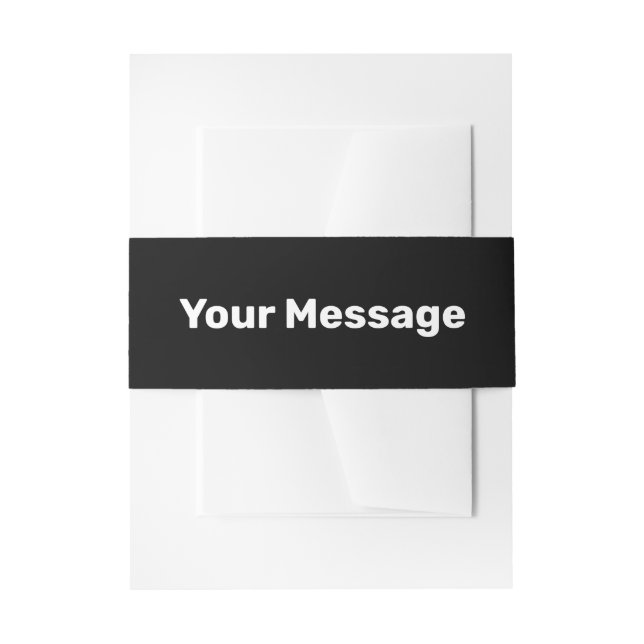 Simple Black and White Text Template  Invitation Belly Band (Front Example)