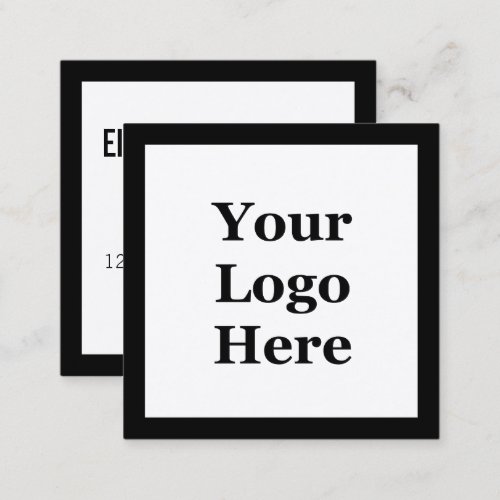 Simple Black and White Your Logo Here Template Square Business Card