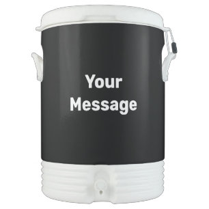 Simple Black and White Your Message Beverage Cooler