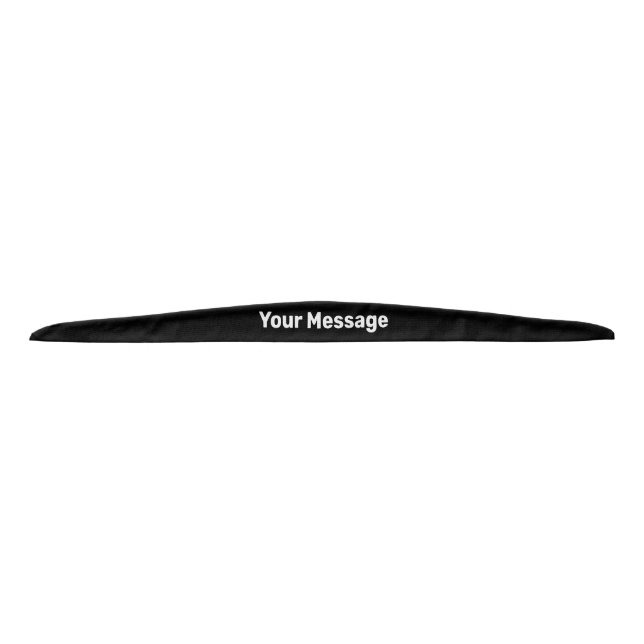 Simple Black and White Your Message Template Tie Headband (Front)