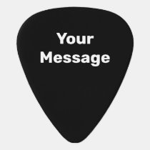 Simple Black and White Your Message Text Template Guitar Pick