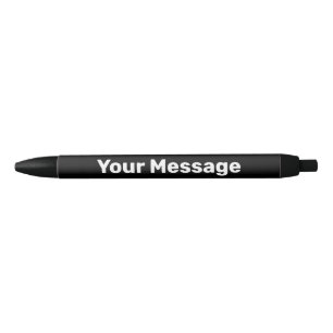 Simple Black and White Your Message Text Template Pen