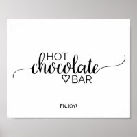 Simple Black Calligraphy Hot Chocolate Bar Sign