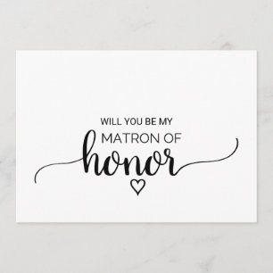Simple Black Calligraphy Matron Of Honor Proposal Invitation