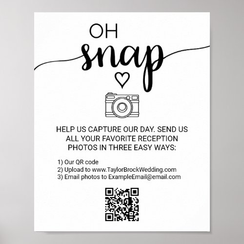 Simple Black Calligraphy Oh Snap QR Code Sign