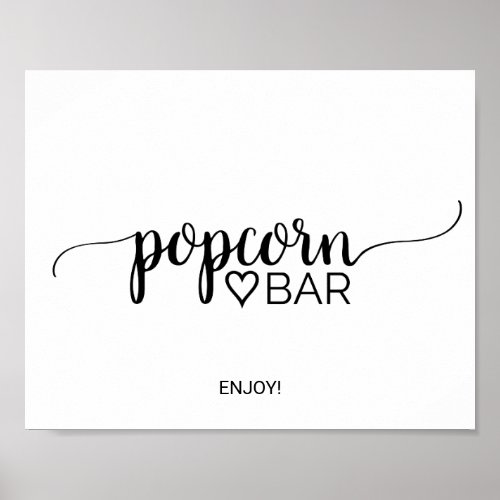 Simple Black Calligraphy Popcorn Bar Sign