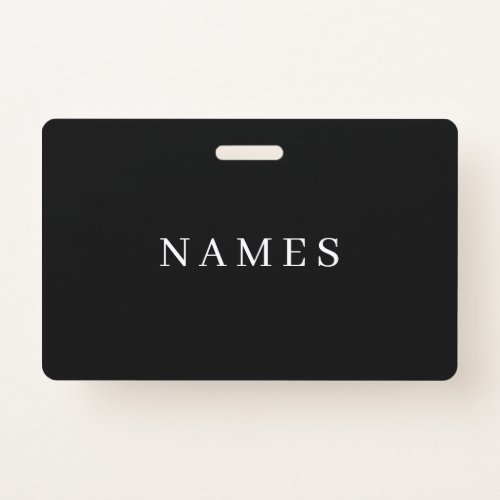 Simple Black Custom Add Your Name Elegant Badge