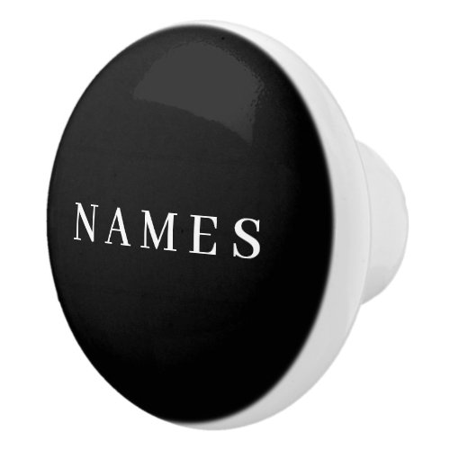 Simple Black Custom Add Your Name Elegant Ceramic Knob