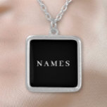 Simple Black Custom Add Your Name Elegant Silver Plated Necklace<br><div class="desc">Simple Black Custom Add Your Name Elegant Design for Anyone.</div>