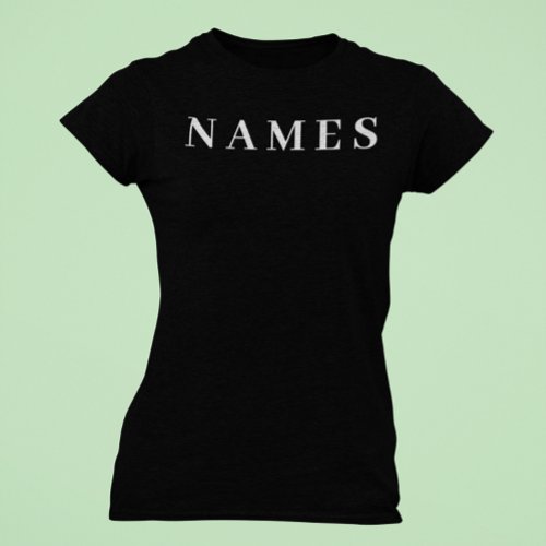 Simple Black Custom Add Your Name Elegant T_Shirt