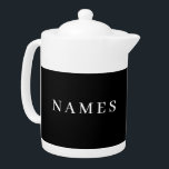 Simple Black Custom Add Your Name Elegant Teapot<br><div class="desc">Simple Black Custom Add Your Name Elegant Design for Anyone.</div>