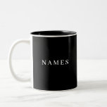 Simple Black Custom Add Your Name Elegant Two-Tone Coffee Mug<br><div class="desc">Simple Black Custom Add Your Name Elegant Design for Anyone.</div>