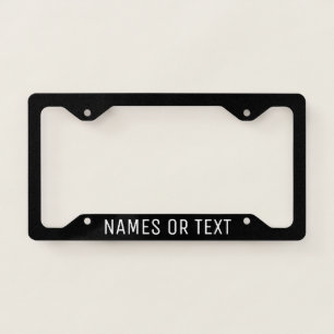 Simple Black Custom Name Wording Modern License Plate Frame