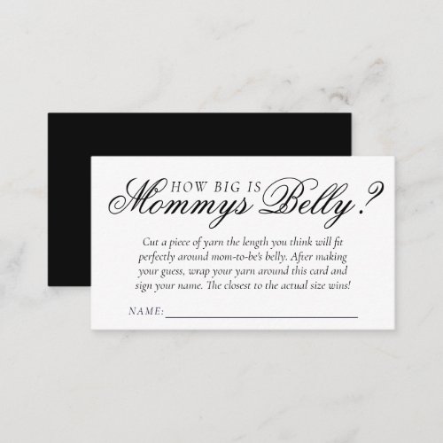 Simple Black Fancy Script How Big is Mommys Belly Enclosure Card