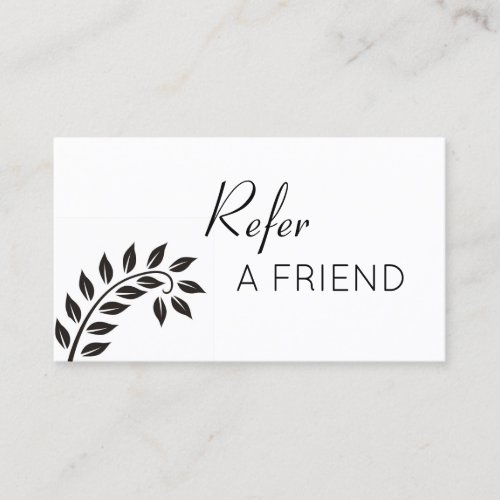 Simple Black Leaf Refer a Friend Referral Card