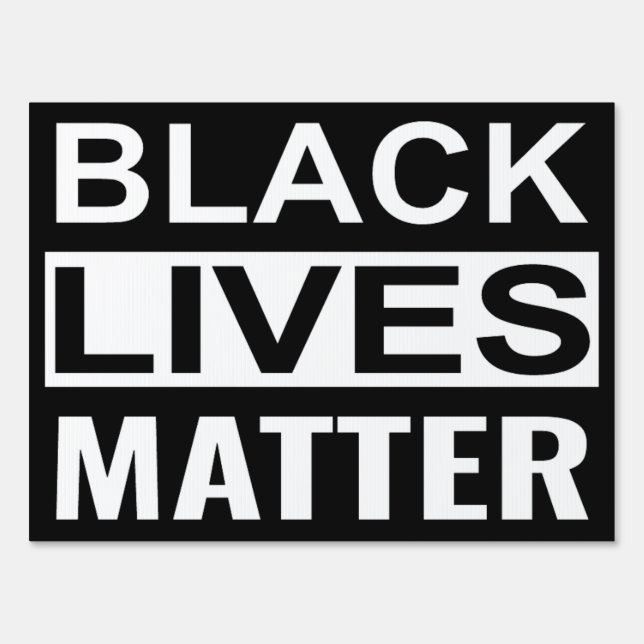 Simple Black Lives Matter Lawn Sign (Front)