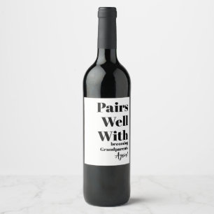 Simple Black Pairs Well with Grandparents Again Wine Label