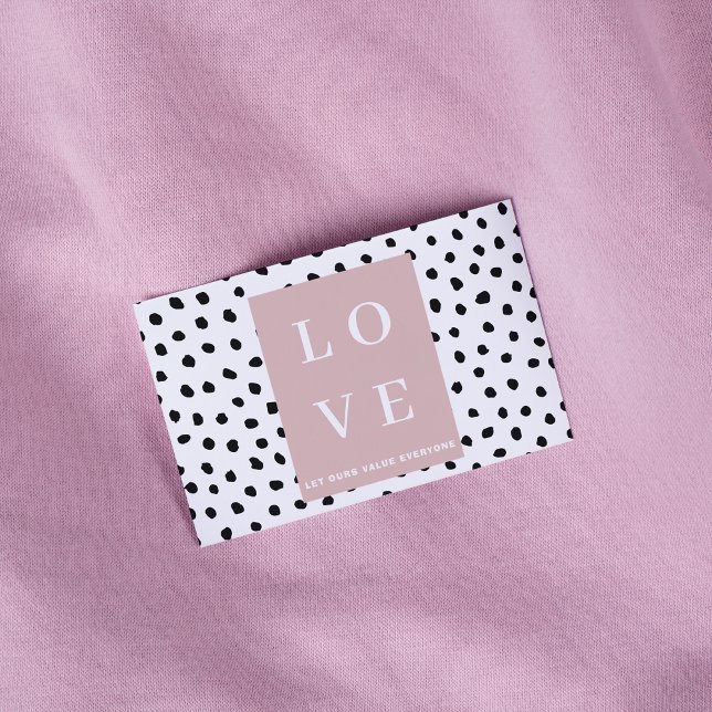 Simple Black & Pink LOVE |Let ours Value Everyone  Business Card (Creator Uploaded)