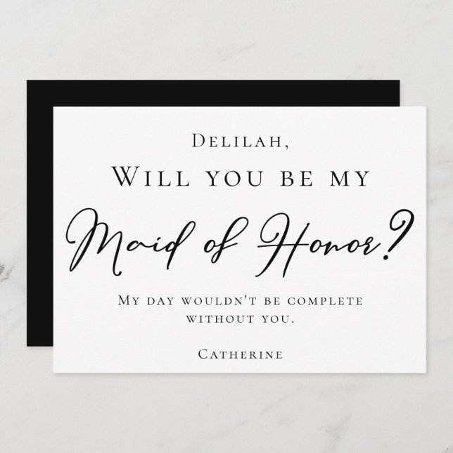 Simple Black Script Will You Be My Maid of Honor Invitation (Front/Back)