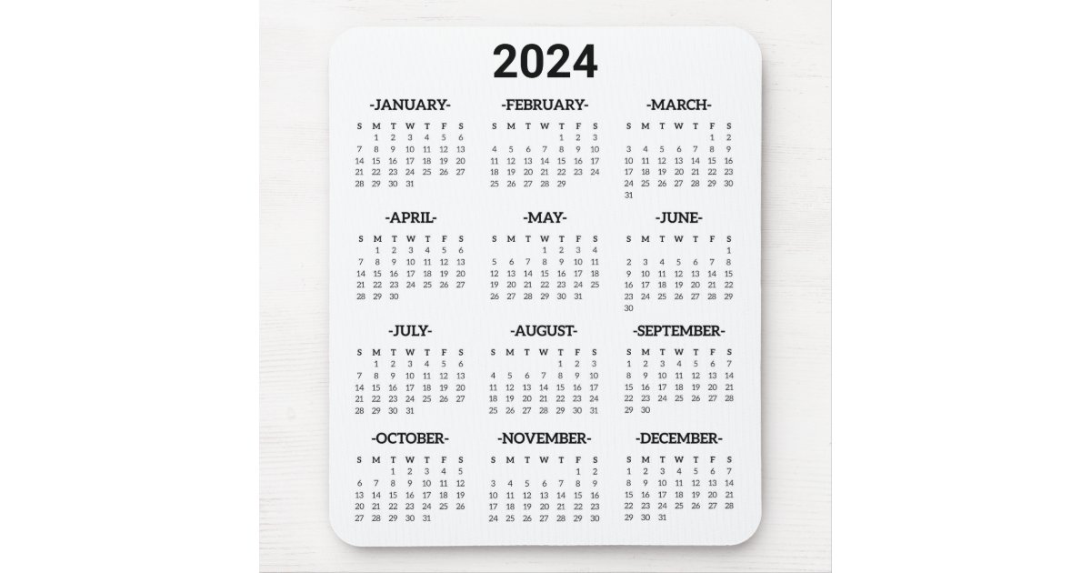 Simple Black & White 2024 Year At Glance Calendar Mouse Pad | Zazzle